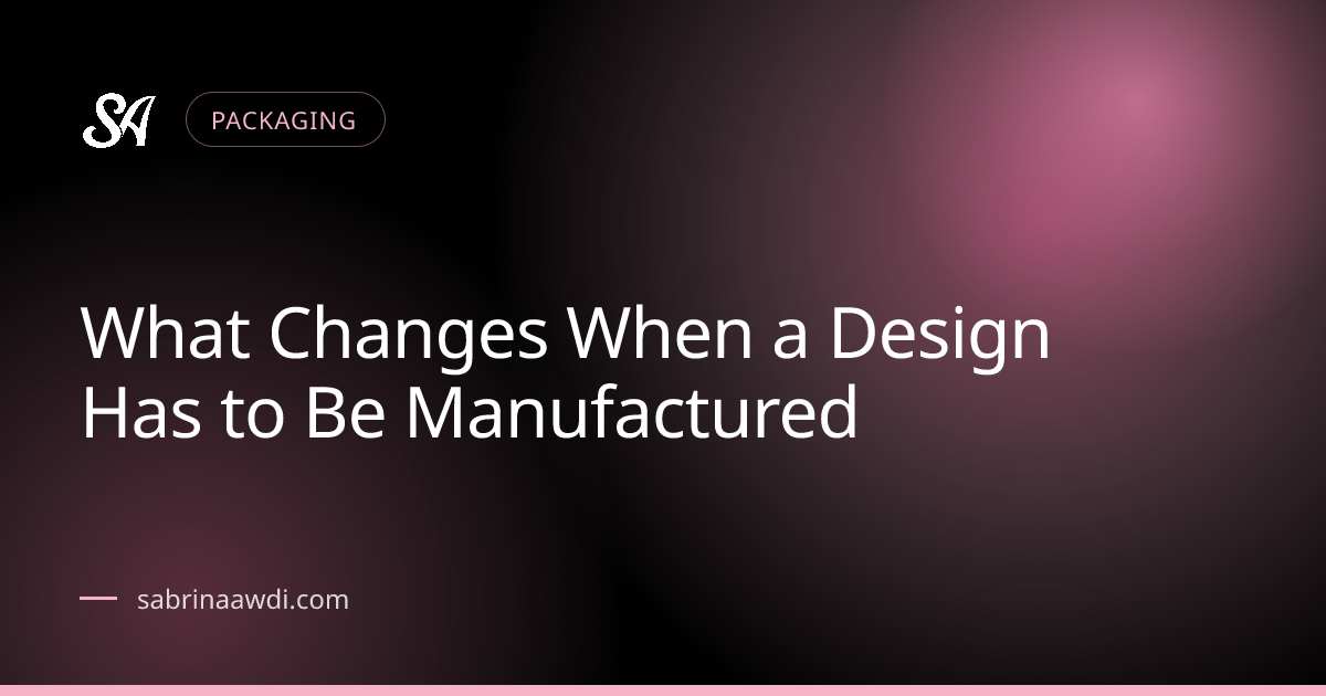 Article cover: What Changes When a Design Has to Be Manufactured