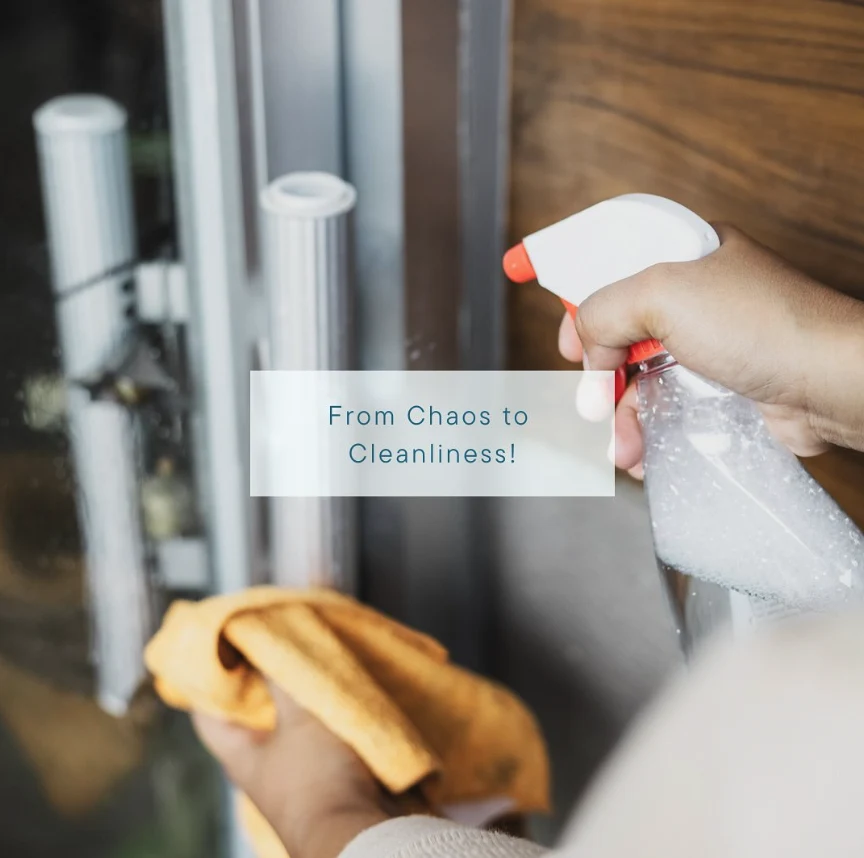 Desired Cleaning, 'From Chaos to Cleanliness' post