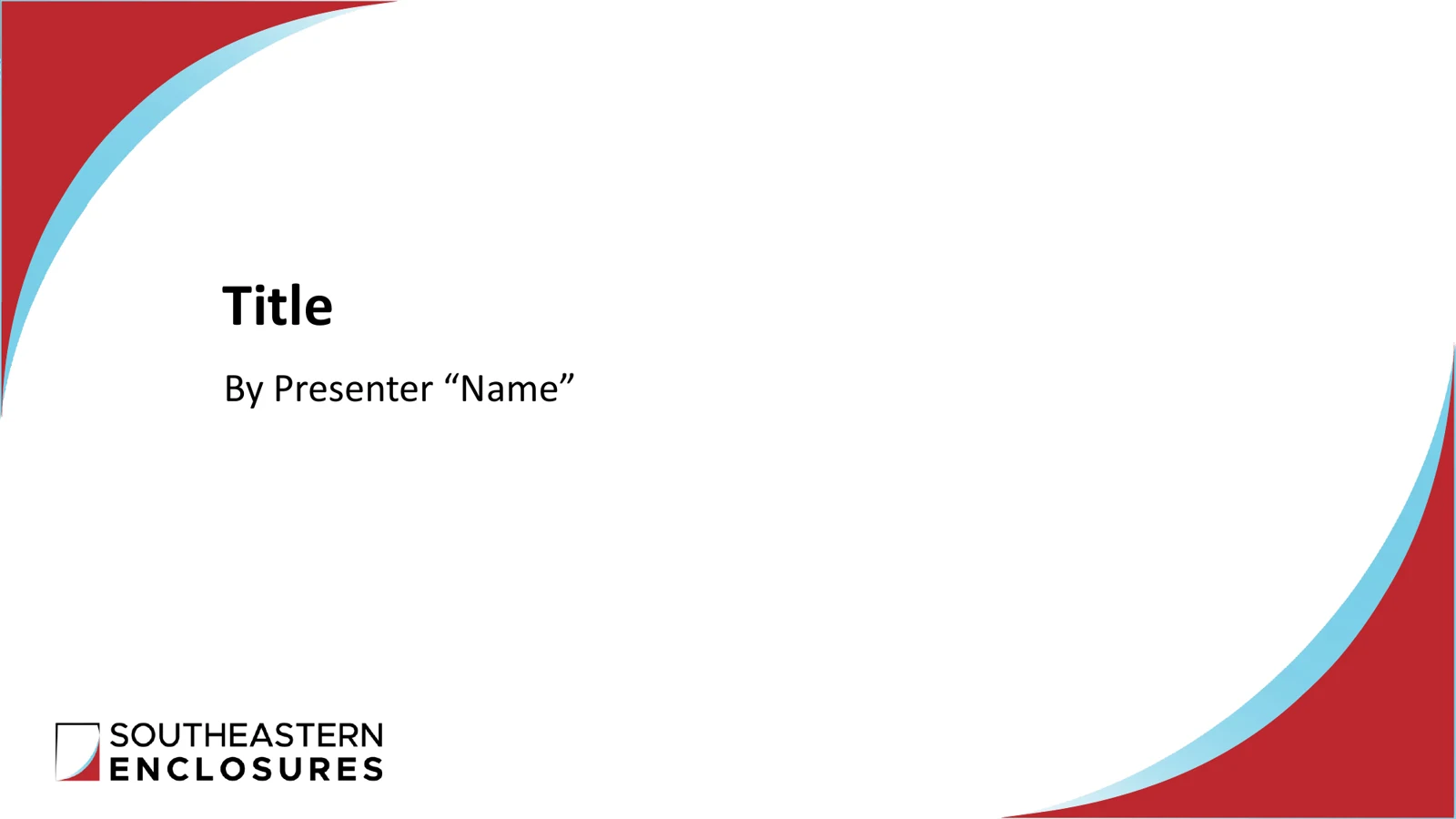 Southeastern Enclosures: Presentation Design, Branding